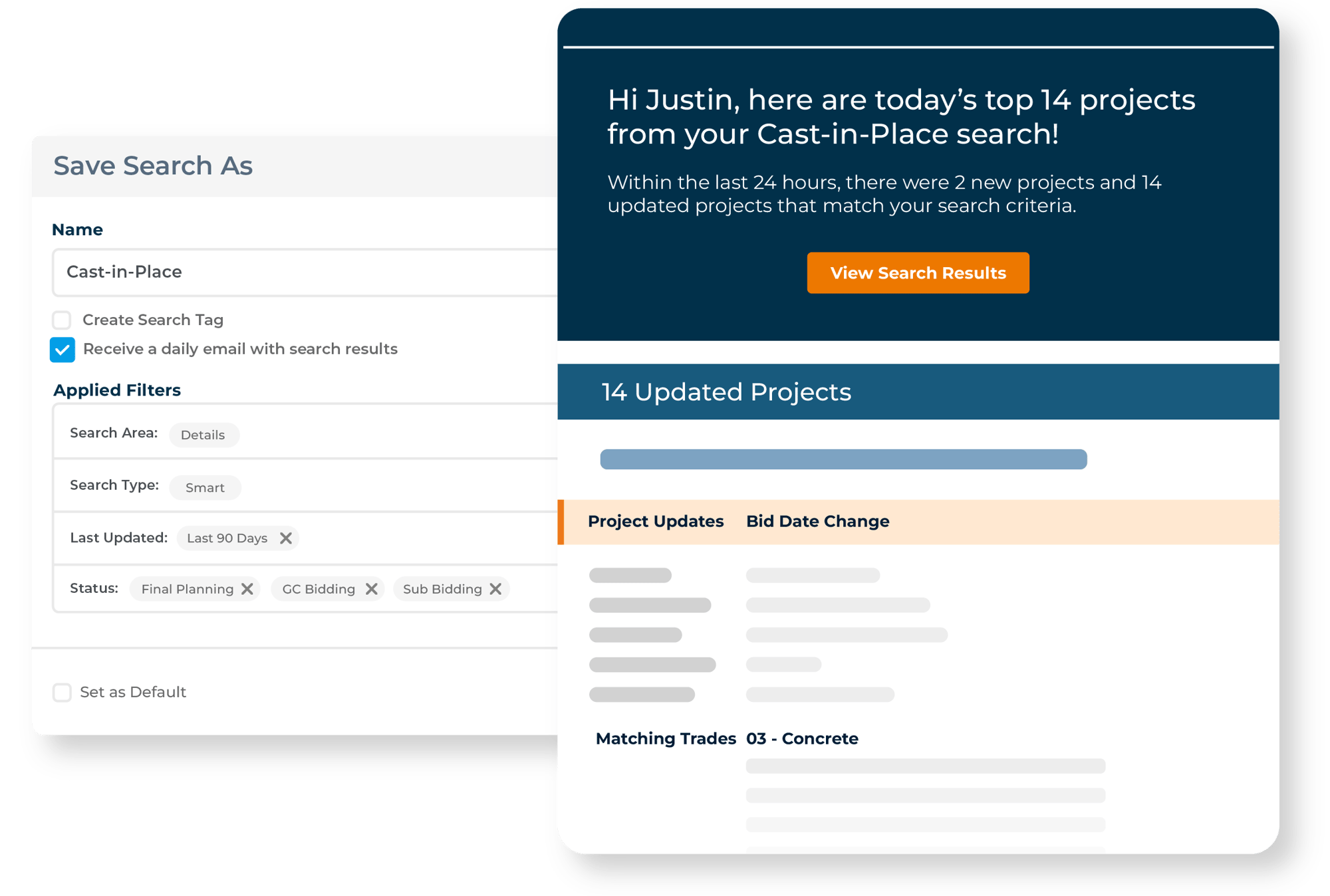 Fenêtre de recherche enregistrée pour des projets de construction spécifiques, avec notifications par courrier électronique pour des mises à jour en temps réel sur l'état d'avancement du projet, les progrès et les nouveaux développements.